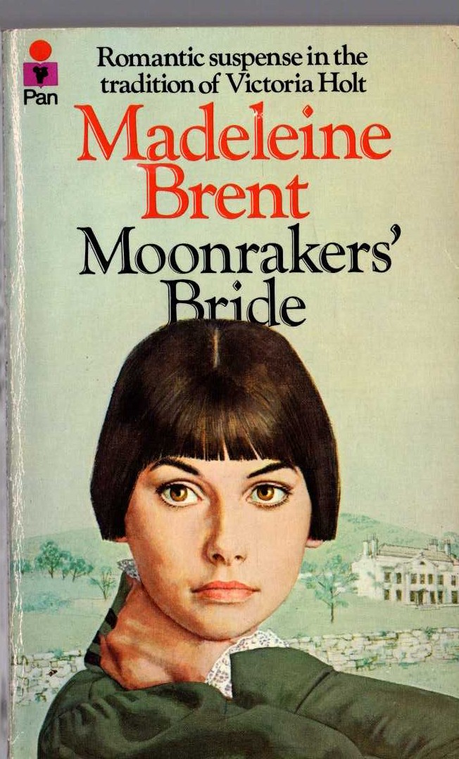 Madeleine Brent  MOONRAKERS' BRIDE front book cover image