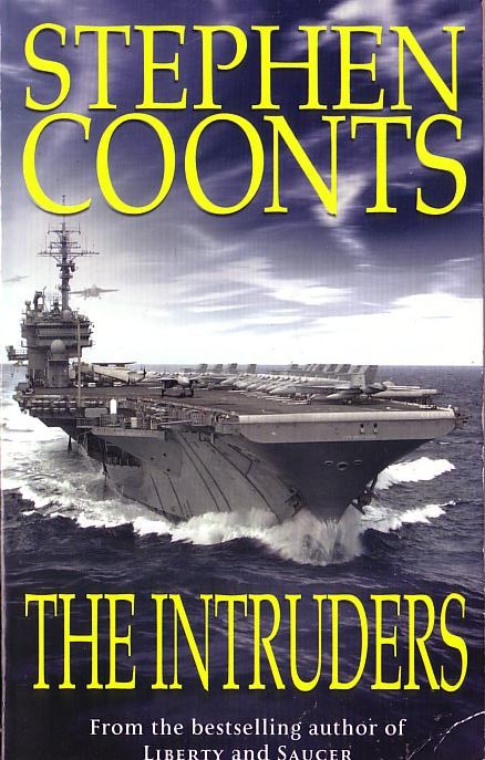 Stephen Coonts  THE INTRUDERS front book cover image