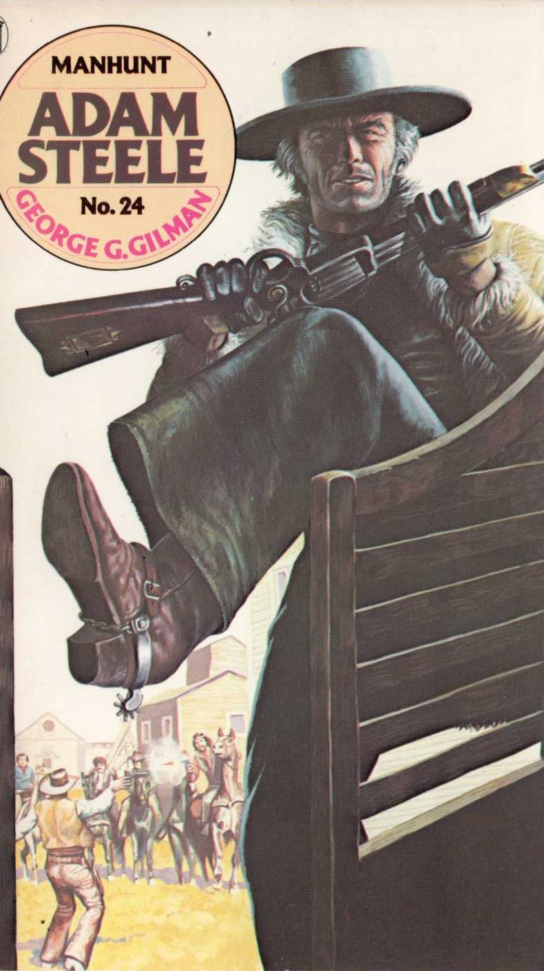 George G. Gilman  ADAM STEELE 24: MANHUNT front book cover image