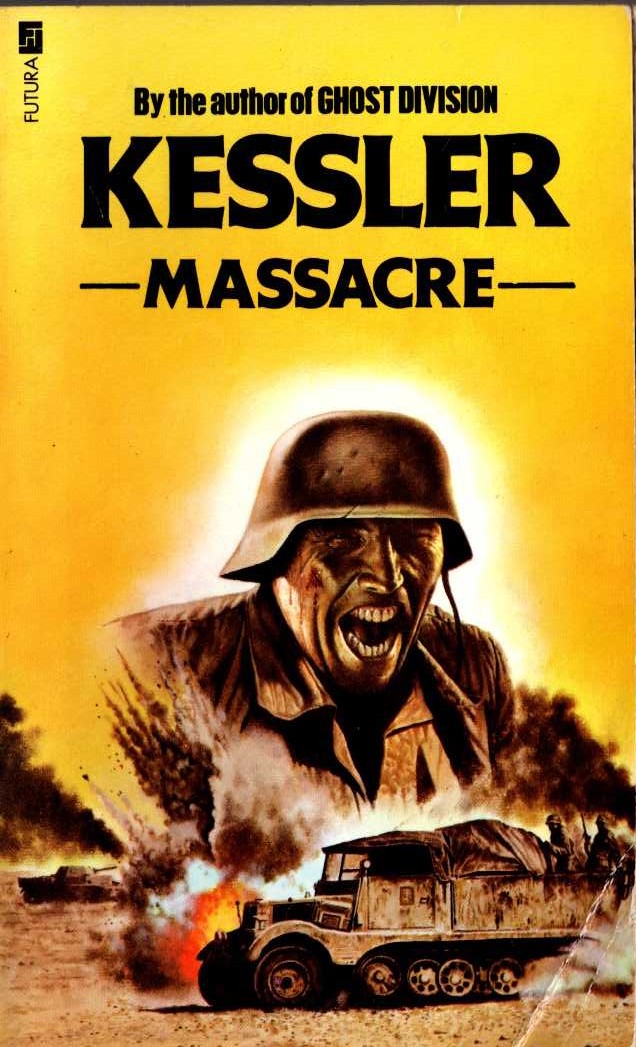 Leo Kessler  MASSACRE front book cover image
