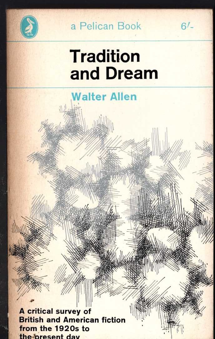 Walter Allen  TRADITION AND DREAM front book cover image