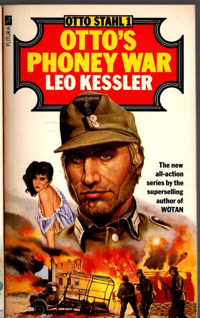 Leo Kessler  OTTO'S PHONEY WAR front book cover image