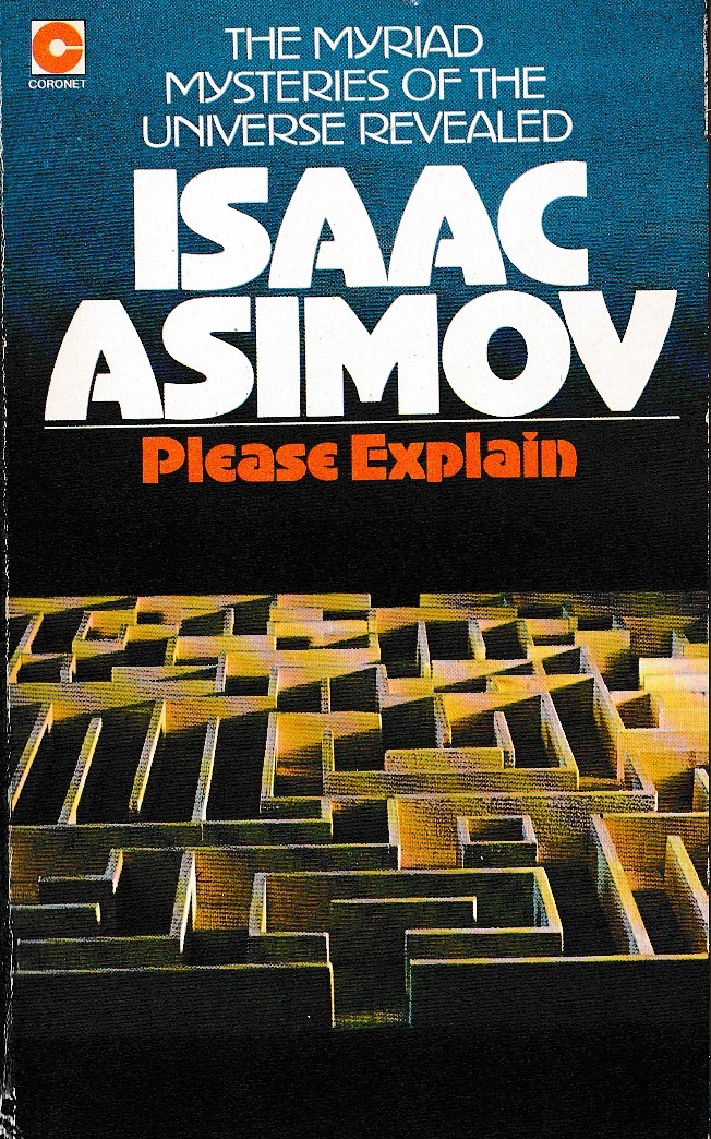 Isaac Asimov (Non-fiction) PLEASE EXPLAIN front book cover image