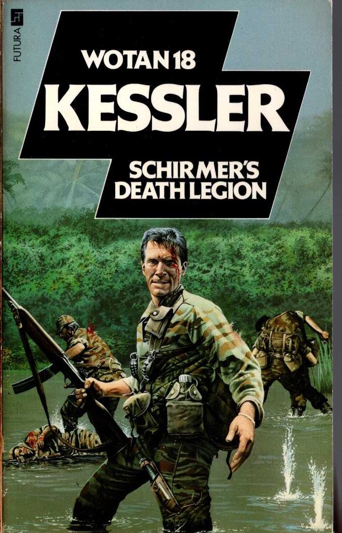 Leo Kessler  SCHIRMER'S DEATH LEGION front book cover image