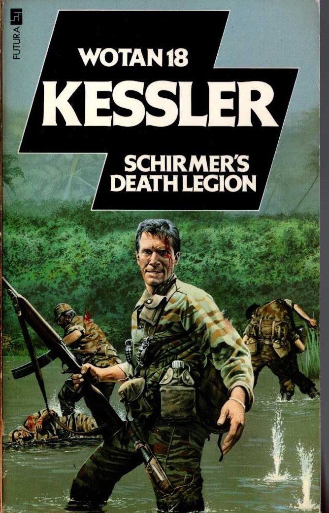 Leo Kessler  SCHIRMER'S DEATH LEGION front book cover image