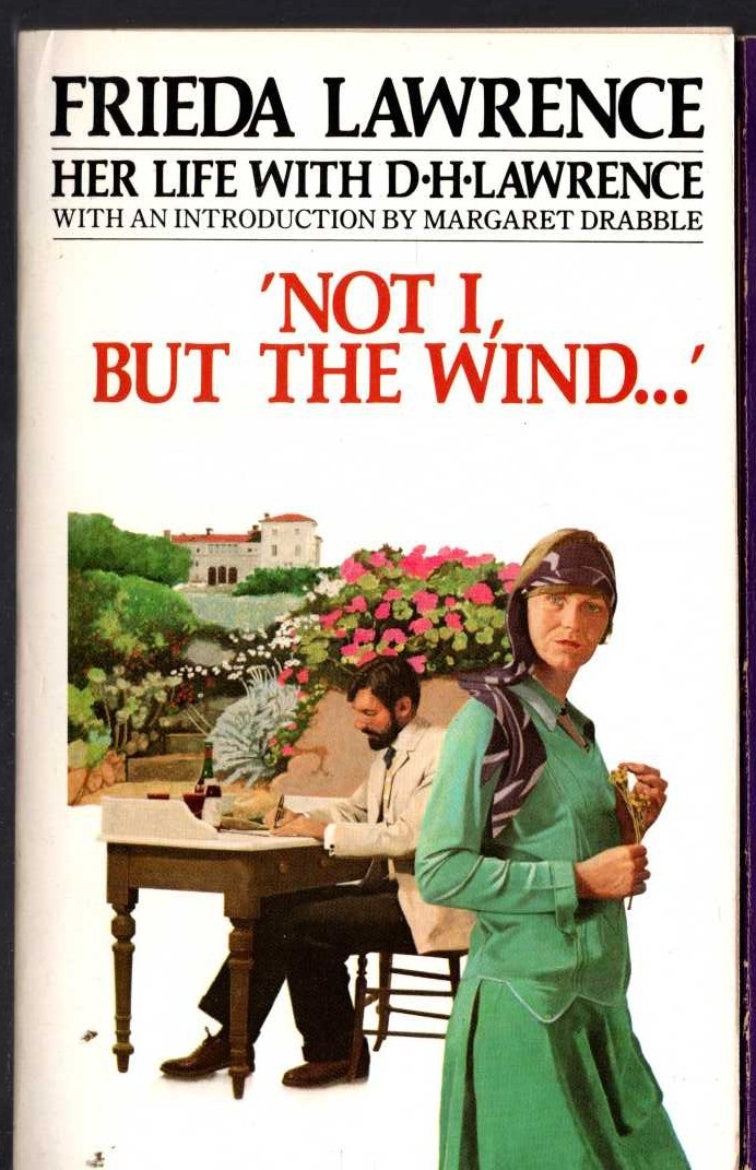 (Frieda Lawrence) 'NOT I, BUT THE WIND...' (Her life with D.H.Lawrence) front book cover image