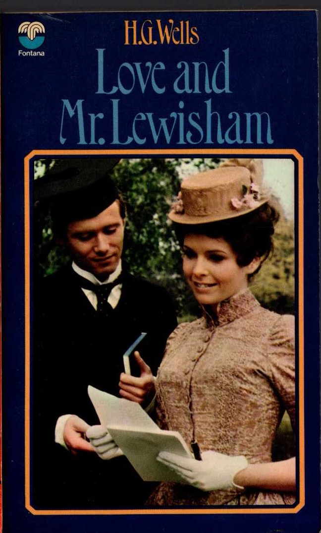 H.G. Wells  LOVE AND MR. LEWISHAM (BBC2) front book cover image