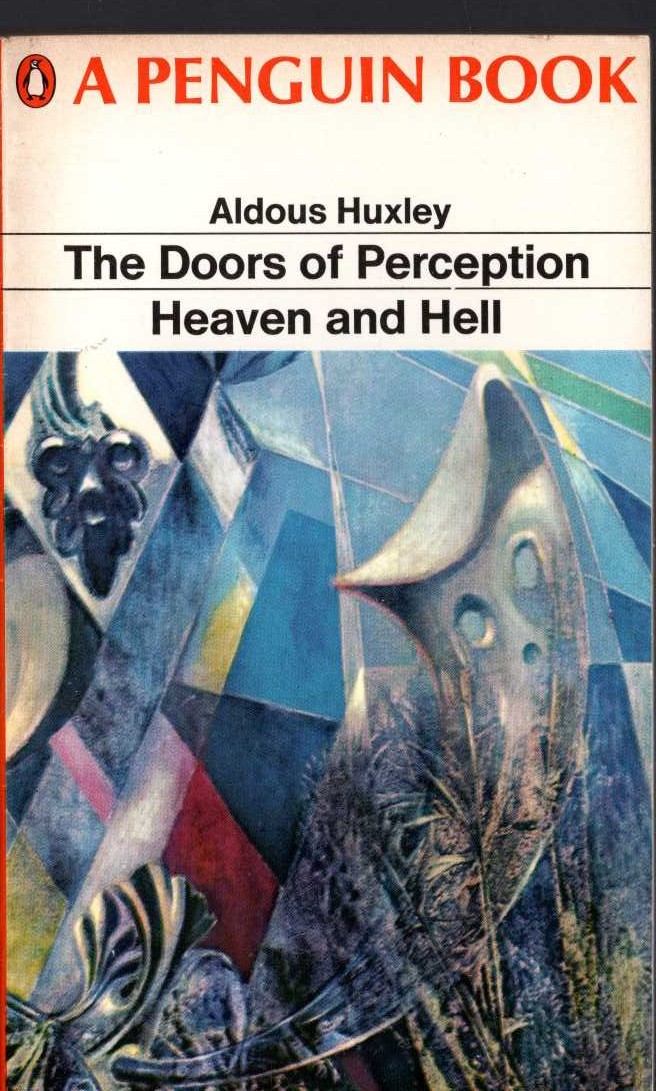 Aldous Huxley  THE DOORS OF PERCEPTION and HEAVEN AND HELL front book cover image