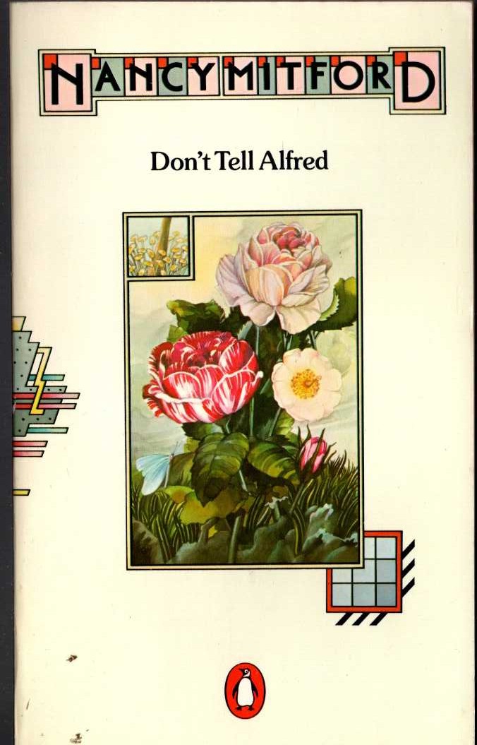 Nancy Mitford  DON'T TELL ALFRED front book cover image