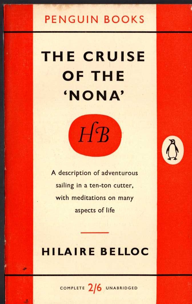 Hilaire Belloc  THE CRUISE OF THE 'NONA' front book cover image