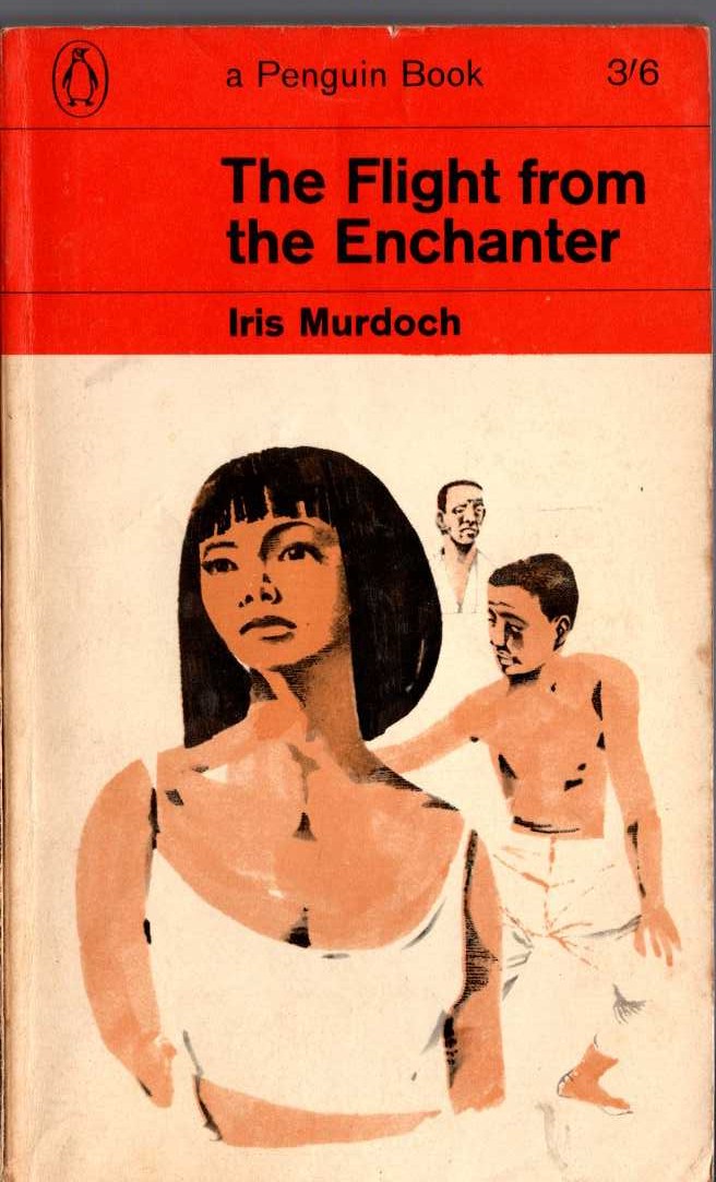 Iris Murdoch  THE FLIGHT FROM THE ENCHANTER front book cover image