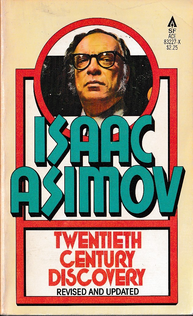 Isaac Asimov (Non-Fiction) TWENTIETH CENTURY DISCOVERY front book cover image