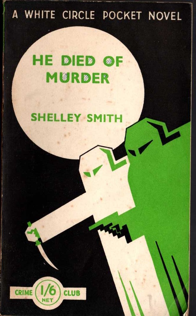 Shelley Smith  HE DIED OF MURDER front book cover image