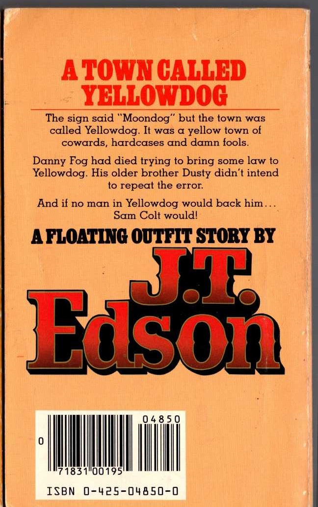 J.T. Edson  A TOWN CALLED YELLOWDOG magnified rear book cover image