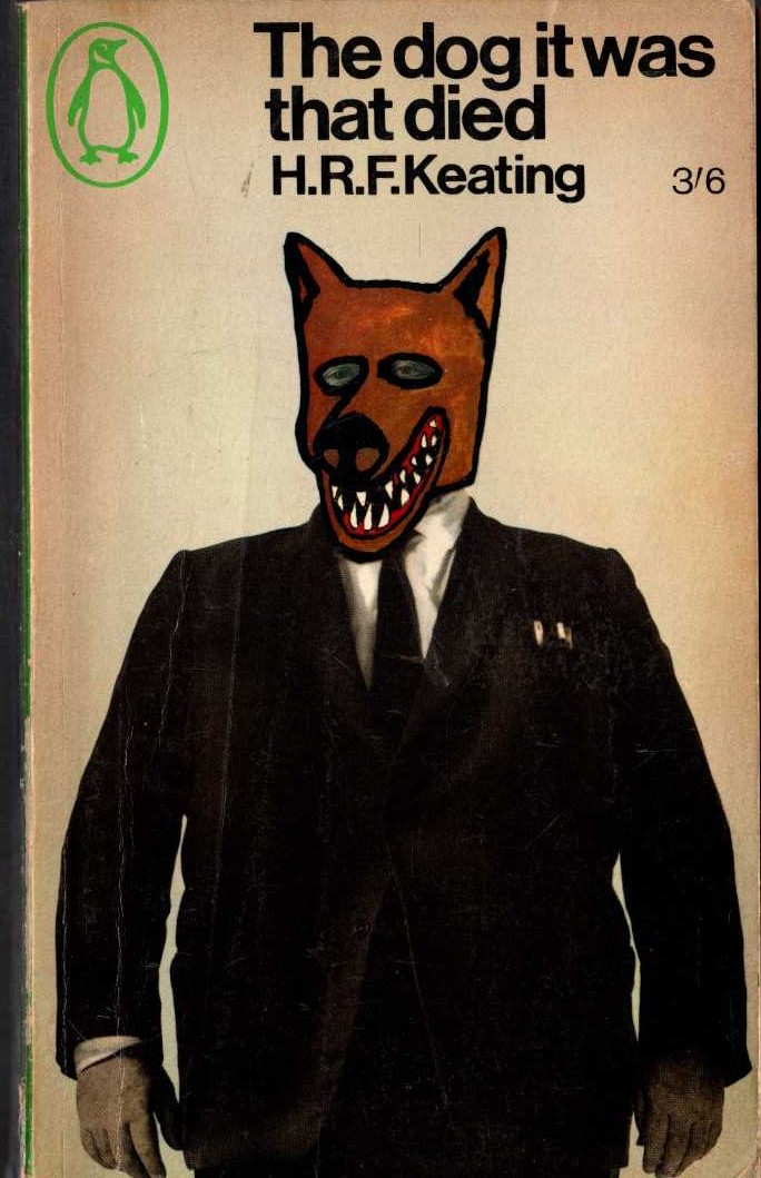 H.R.F. Keating  THE DOG IT WAS THAT DIED front book cover image