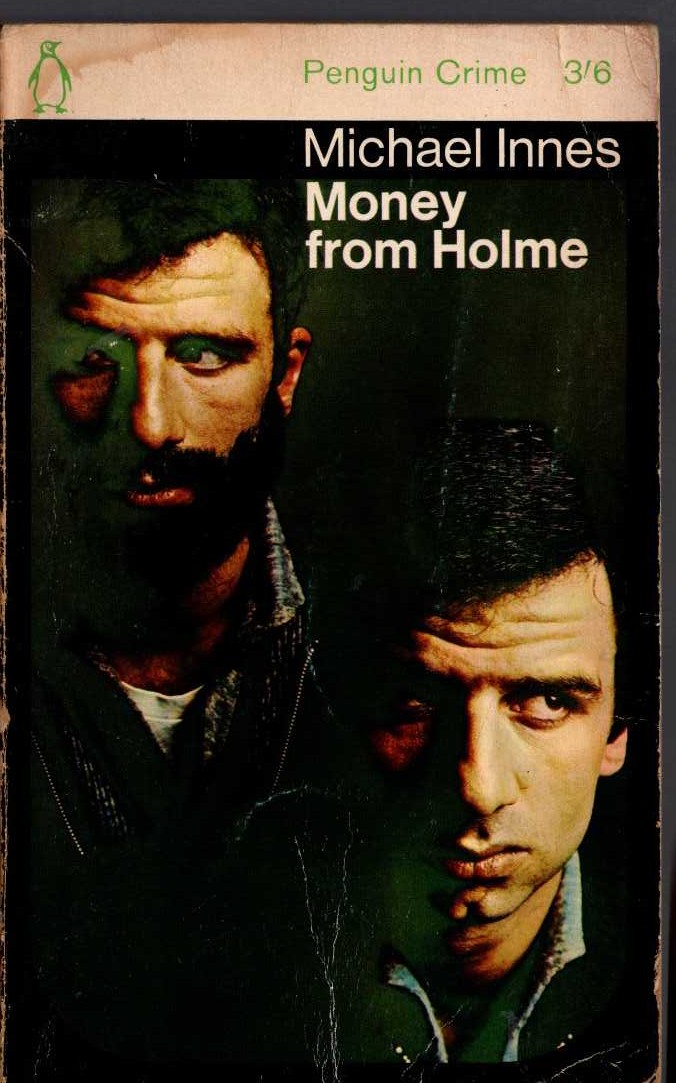 Michael Innes  MONEY FROM HOLME front book cover image