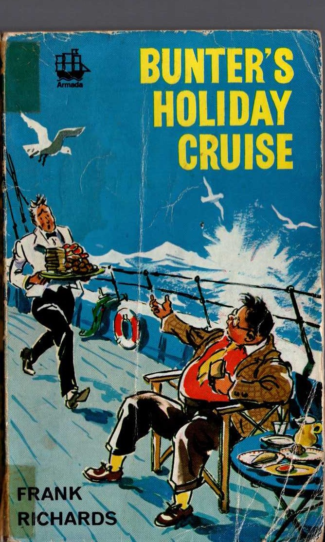 Frank Richards  BUNTER'S HOLIDAY CRUISE front book cover image