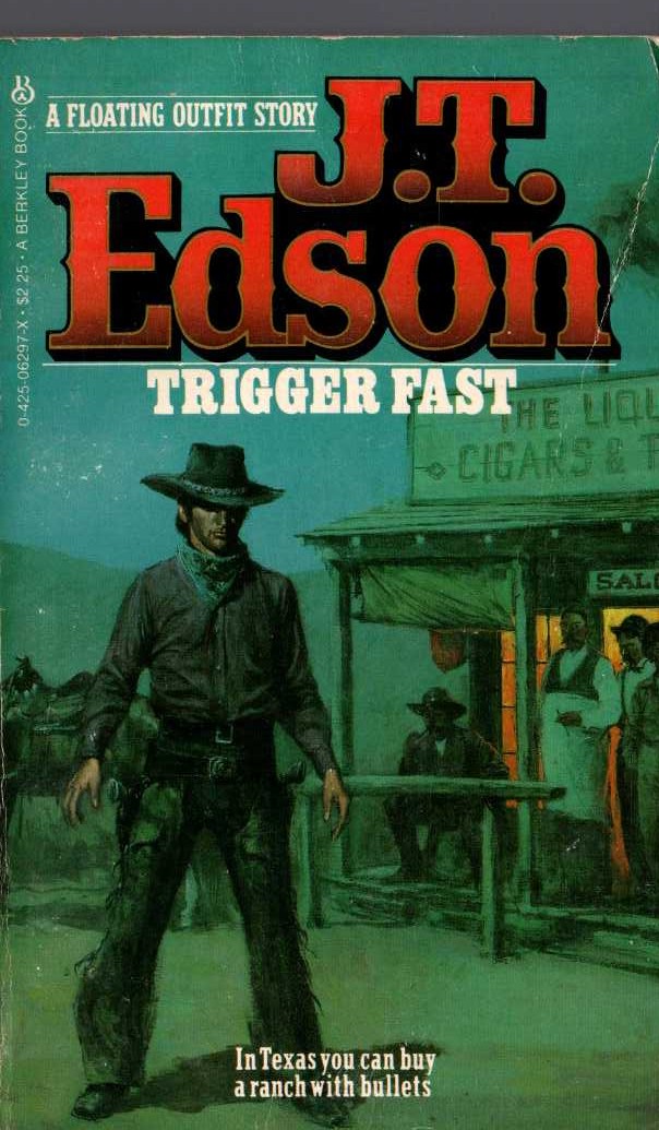 J.T. Edson  TRIGGER FAST front book cover image