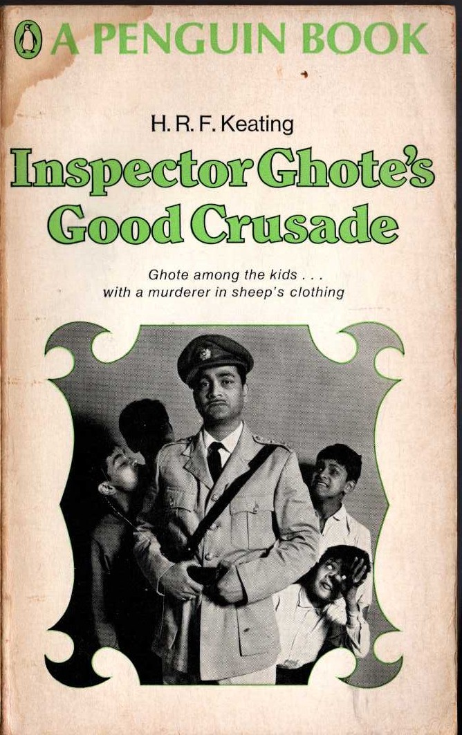 H.R.F. Keating  INSPECTOR GHOTE'S GOOD CRUSADE front book cover image