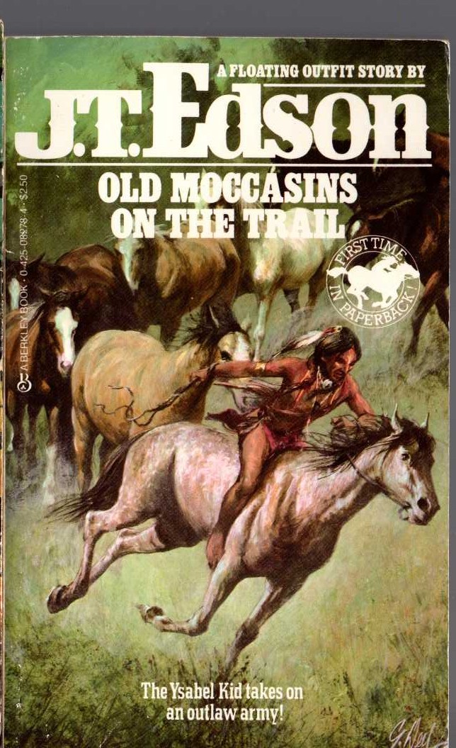 J.T. Edson  OLD MOCCASINS ON THE TRAIL front book cover image