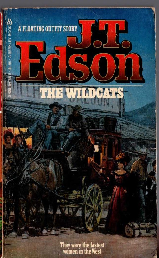 J.T. Edson  THE WILDCATS front book cover image