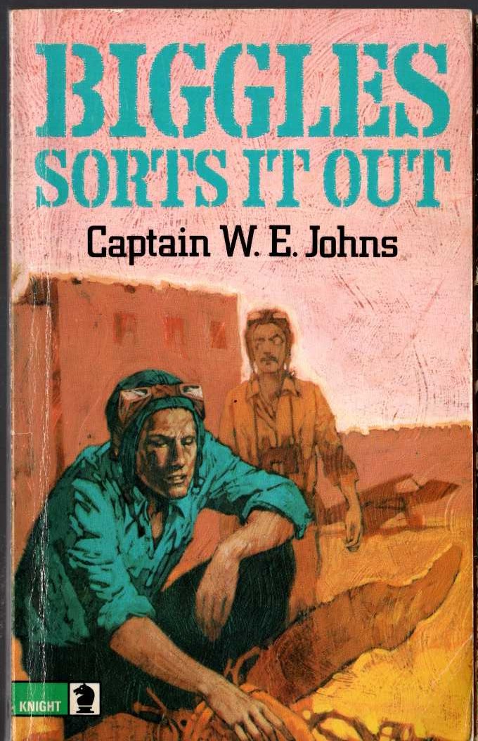 Captain W.E. Johns  BIGGLES SORTS IT OUT front book cover image