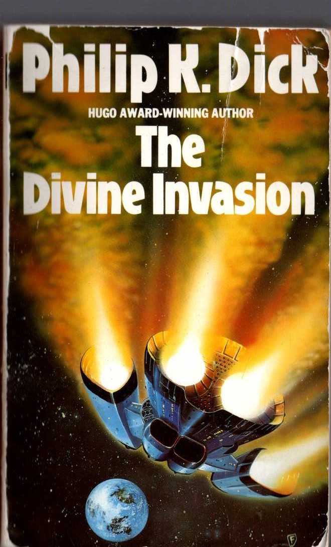 Philip K. Dick  THE DIVINE INVASION front book cover image