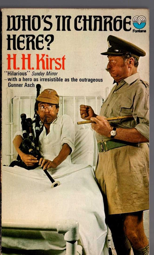 H.H. Kirst  WHO'S IN CHARGE HERE? front book cover image