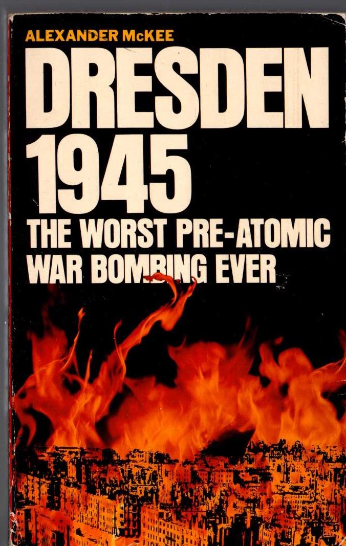 Alexander McKee  DRESDEN 1945 front book cover image