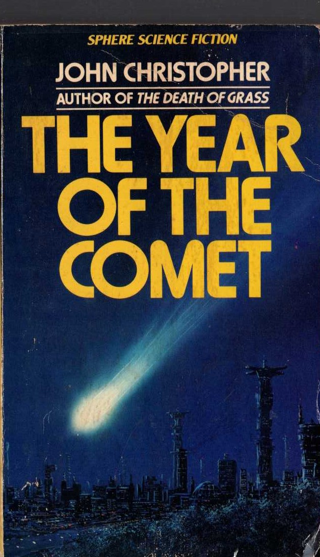 John Christopher  THE YEAR OF THE COMET front book cover image