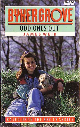 James Weir  BYKER GROVE: ODD ONES OUT front book cover image
