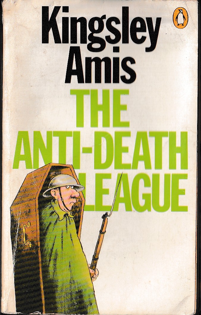 Kingsley Amis  THE ANTI-DEATH LEAGUE front book cover image