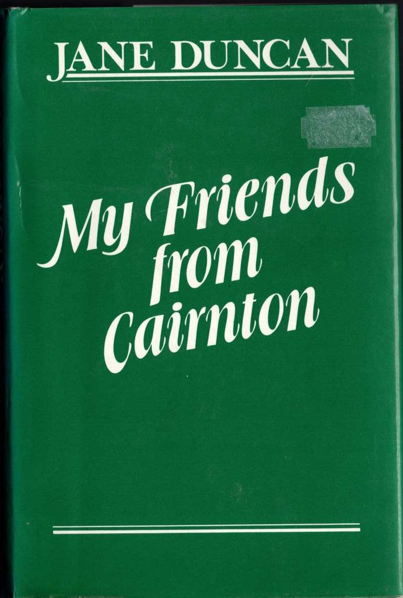 MY FRIENDS FROM CAIRNTON front book cover image