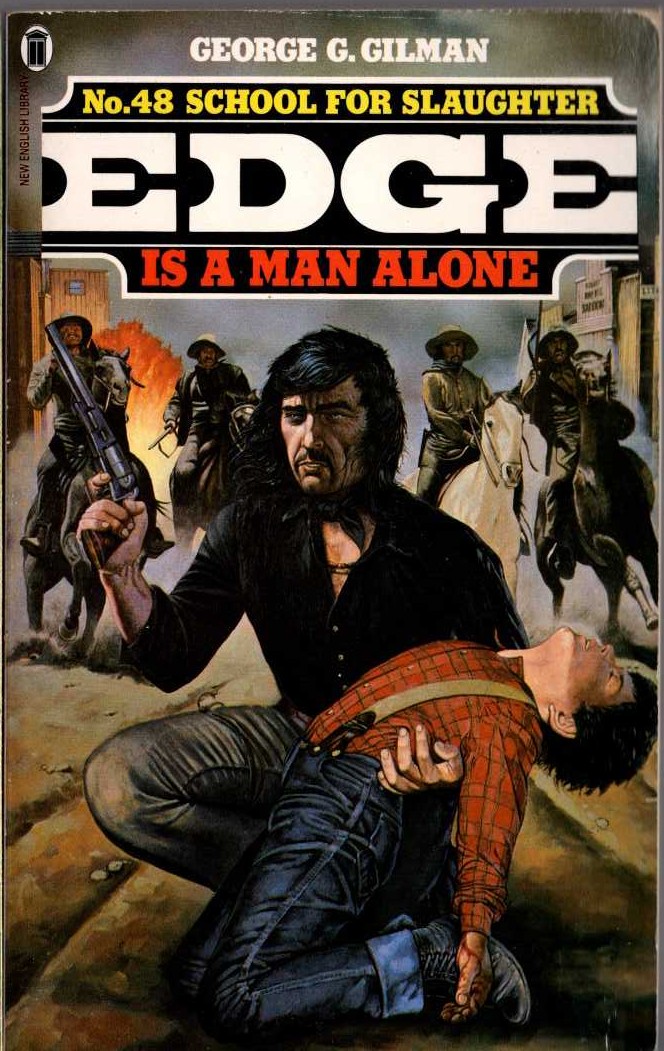 George G. Gilman  EDGE 48: SCHOOL FOR SLAUGHTER front book cover image