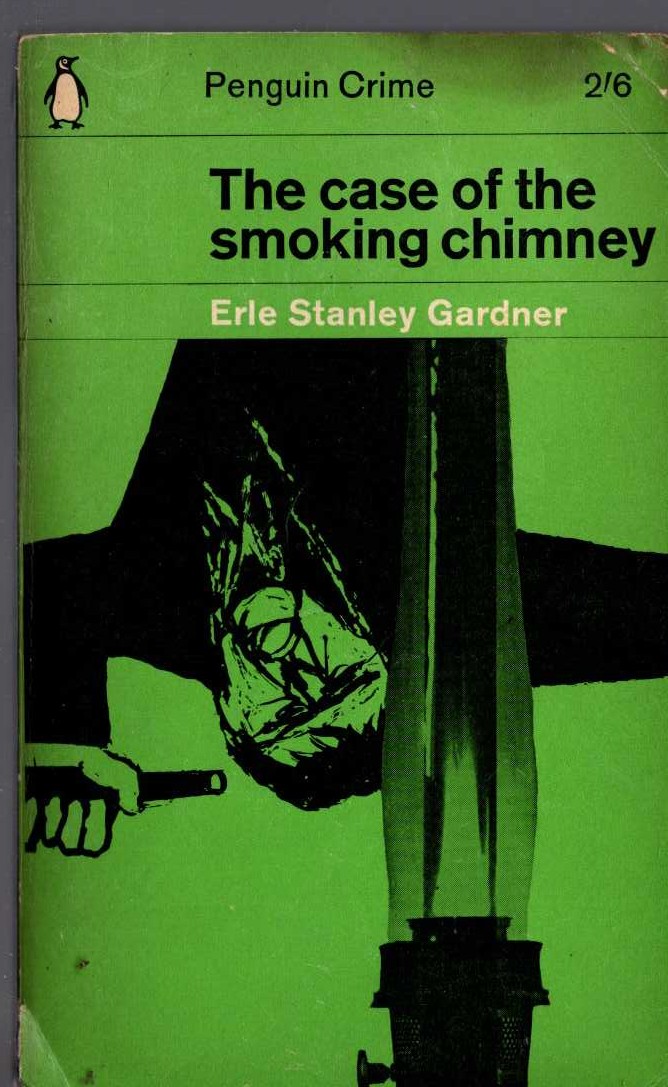 Erle Stanley Gardner  THE CASE OF THE SMOKING CHIMNEY front book cover image