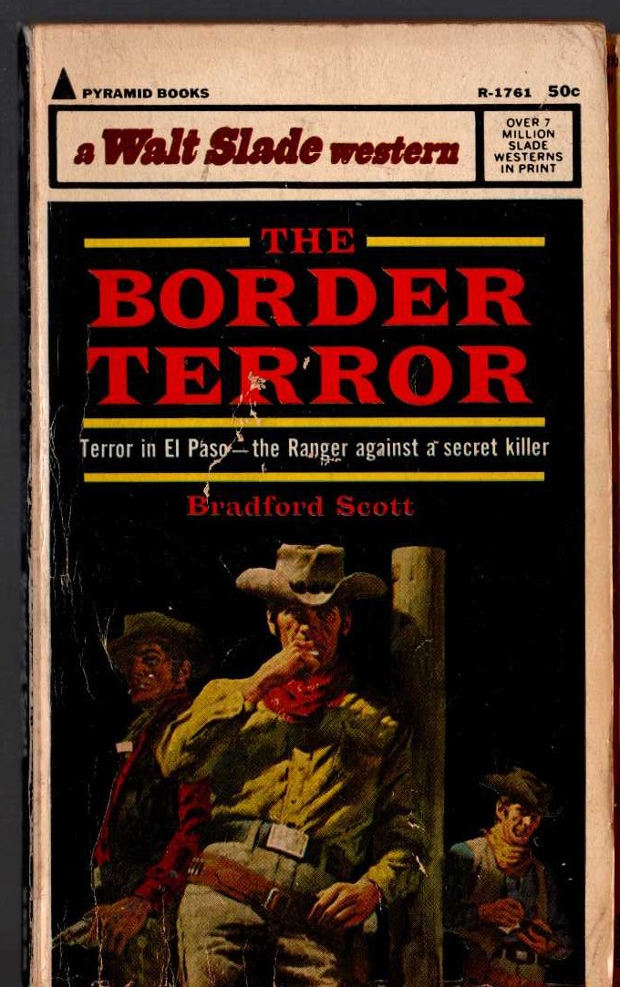 Bradford Scott  THE BORDER TERROR front book cover image