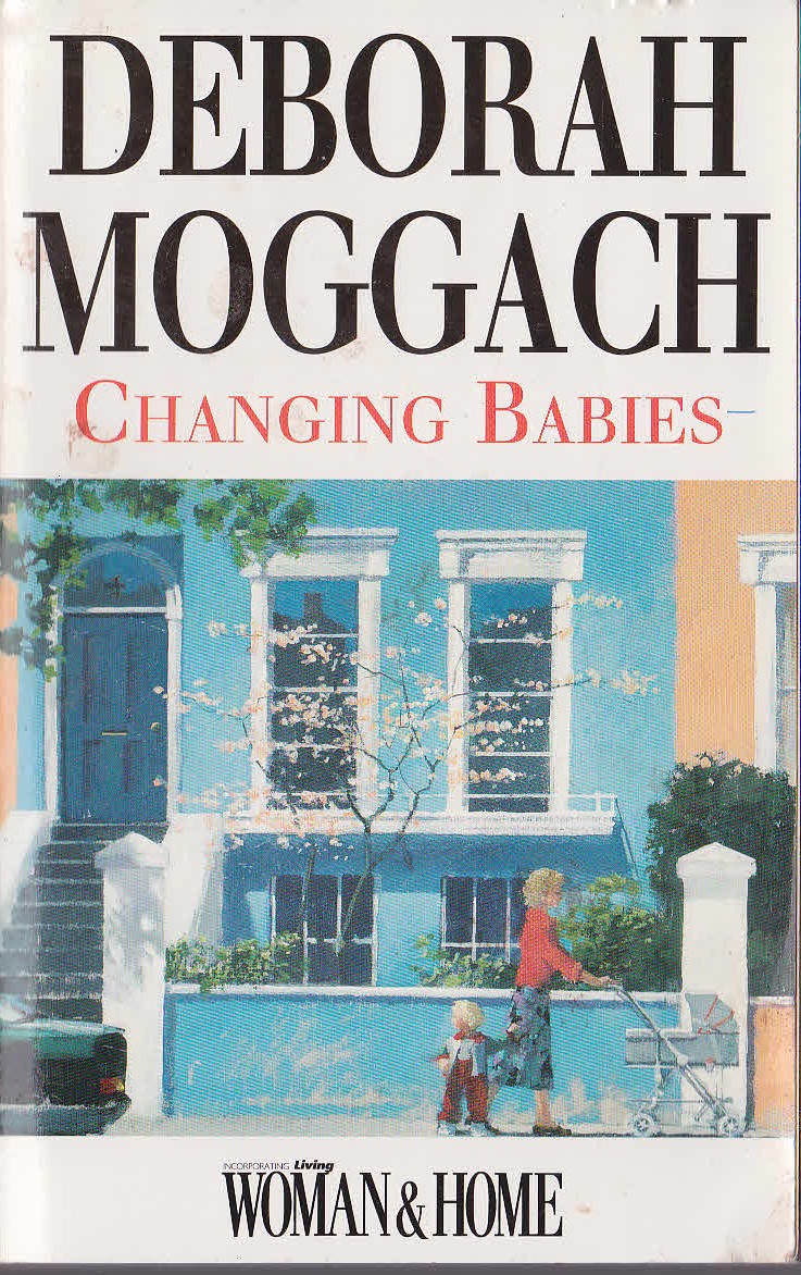 Deborah Moggach  CHANGING BABIES front book cover image