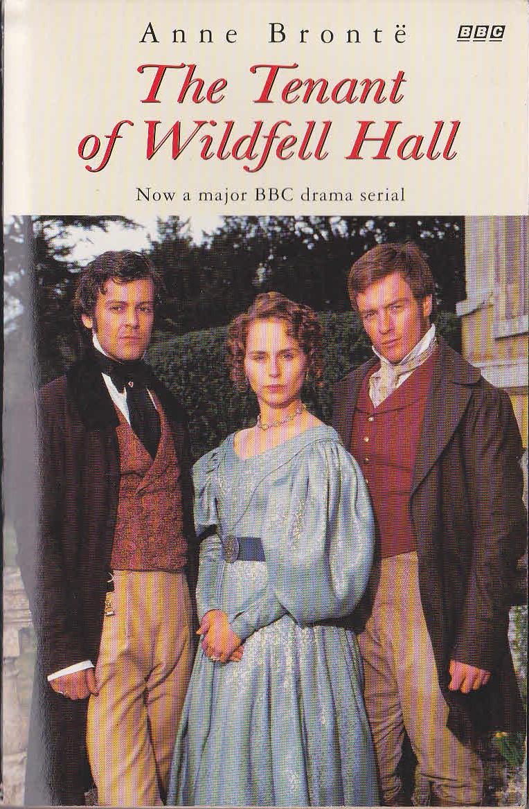 Anne Bronte  THE TENANT OF WILDFELL HALL (BBC-TV) front book cover image