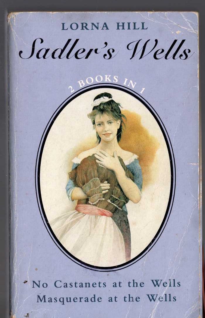Lorna Hill  NO CASTANETS AT THE WELLS and MASQUERADE AT THE WELLS front book cover image