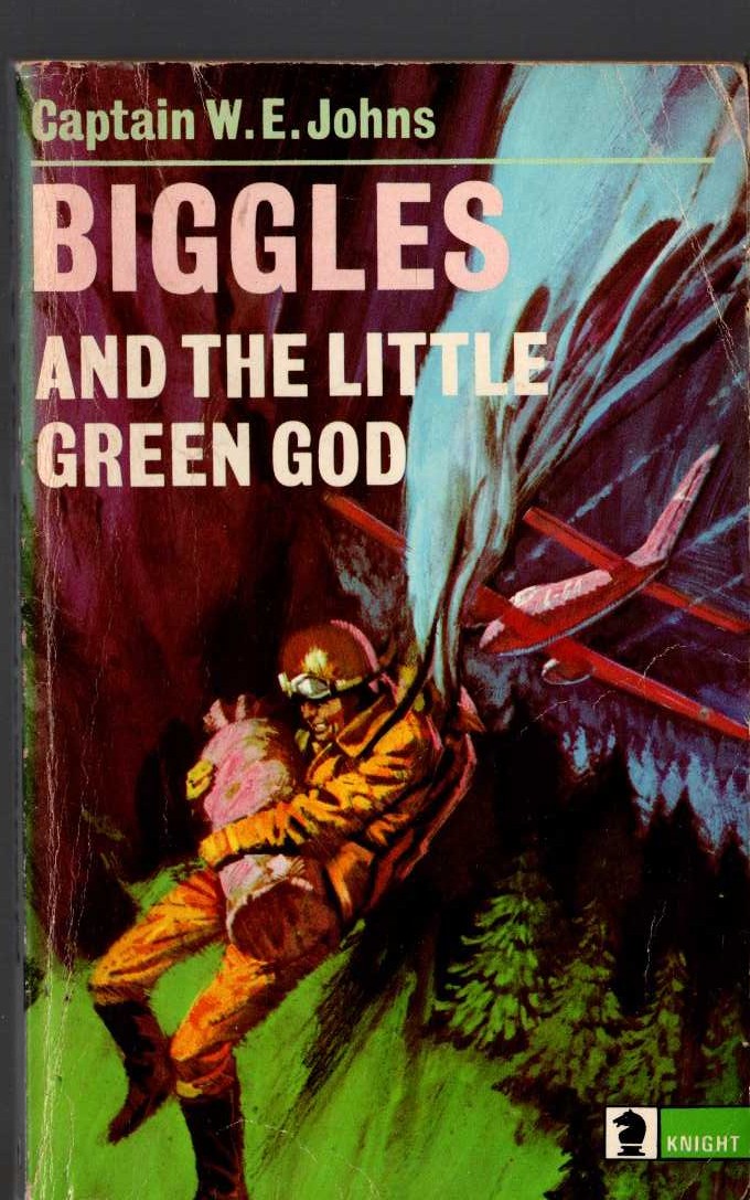 Captain W.E. Johns  BIGGLES AND THE LITTLE GREEN GOD front book cover image