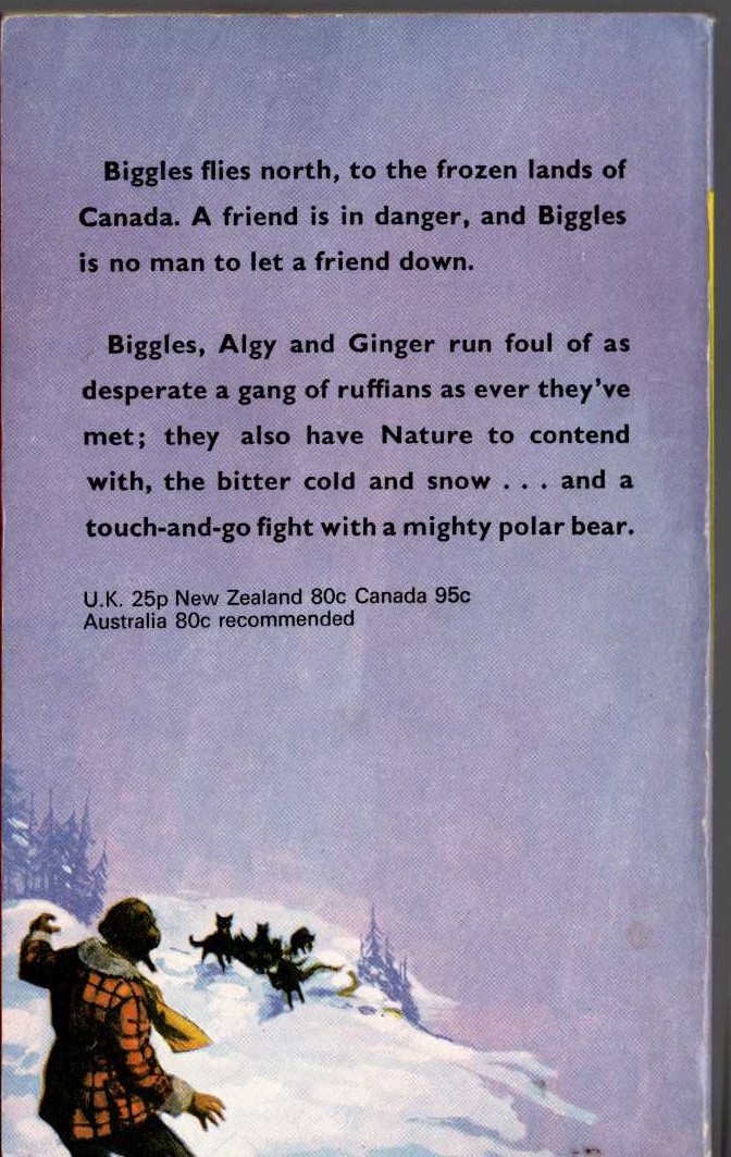 Captain W.E. Johns  BIGGLES FLIES NORTH magnified rear book cover image