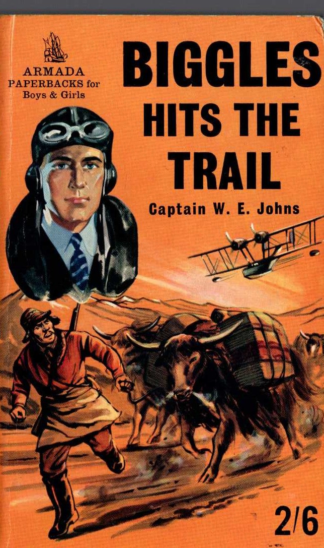 Captain W.E. Johns  BIGGLES HITS THE TRAIL front book cover image