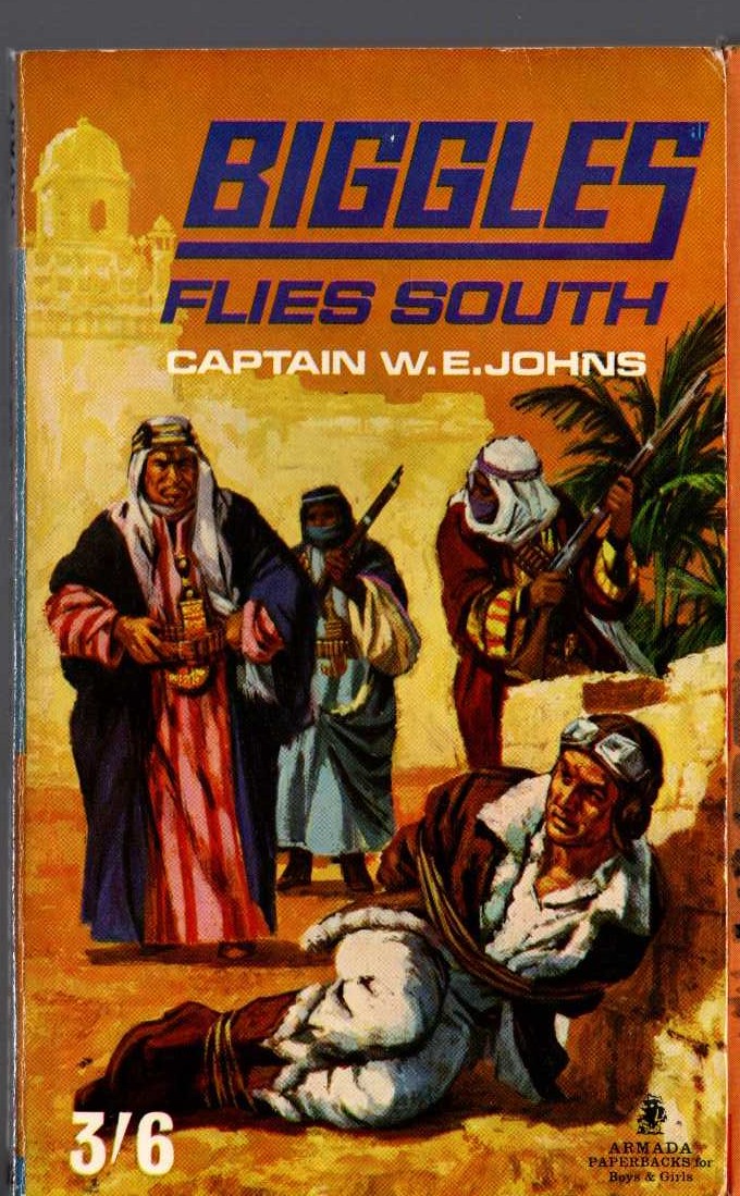 Captain W.E. Johns  BIGGLES FLIES SOUTH front book cover image