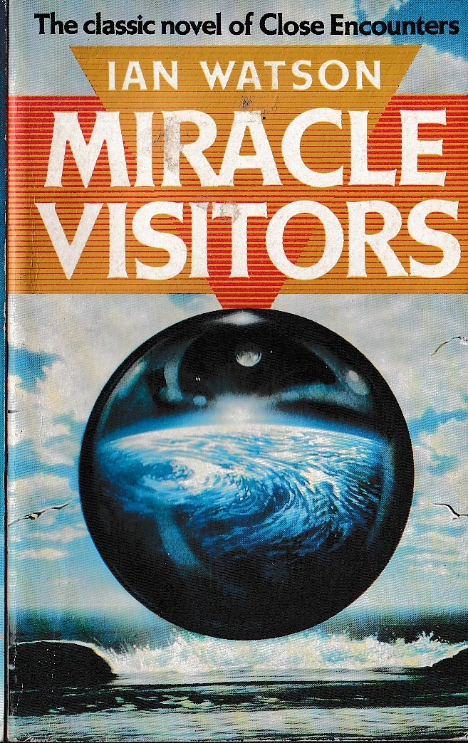 Ian Watson  MIRACLE VISITORS front book cover image