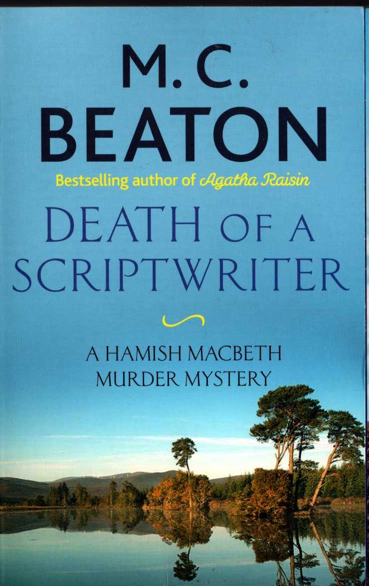 M.C. Beaton  HAMISH MACBETH. Death of a Scriptwriter front book cover image