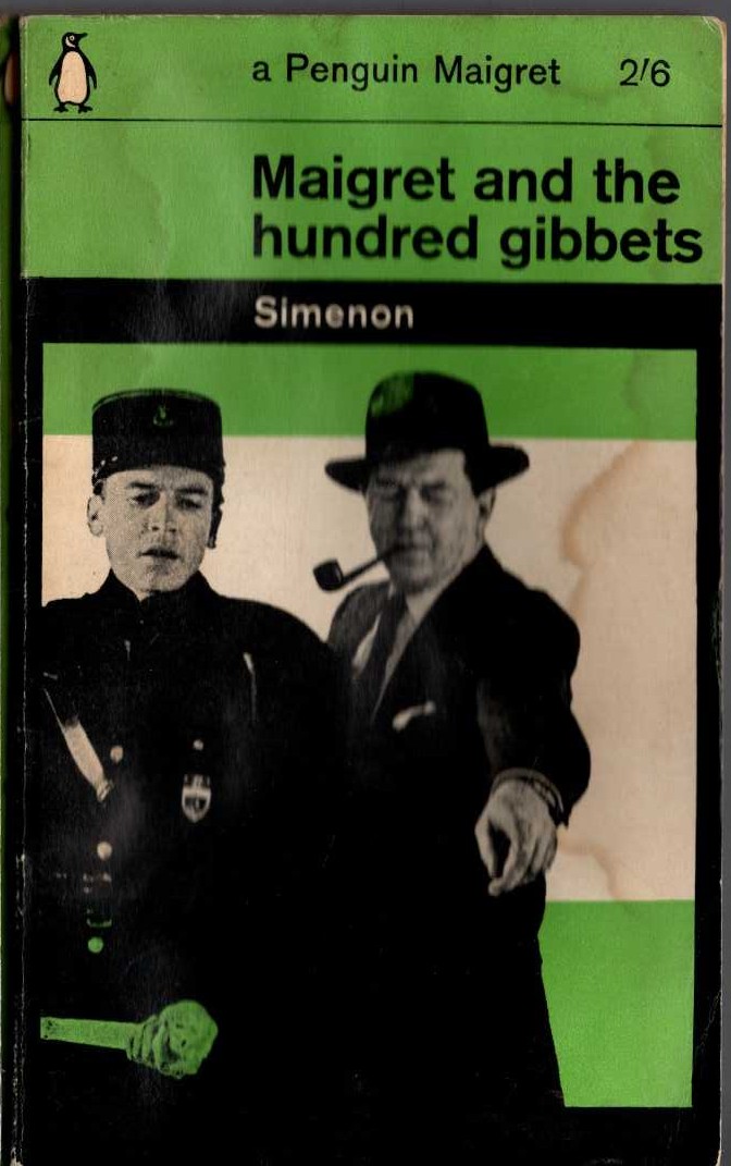 Georges Simenon  MAIGRET AND THE HUNDRED GIBBETS front book cover image