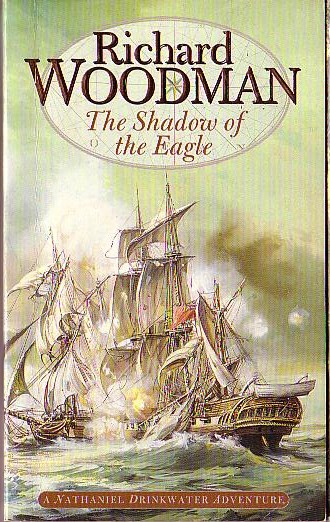Richard Woodman  THE SHADOW OF THE EAGLE front book cover image