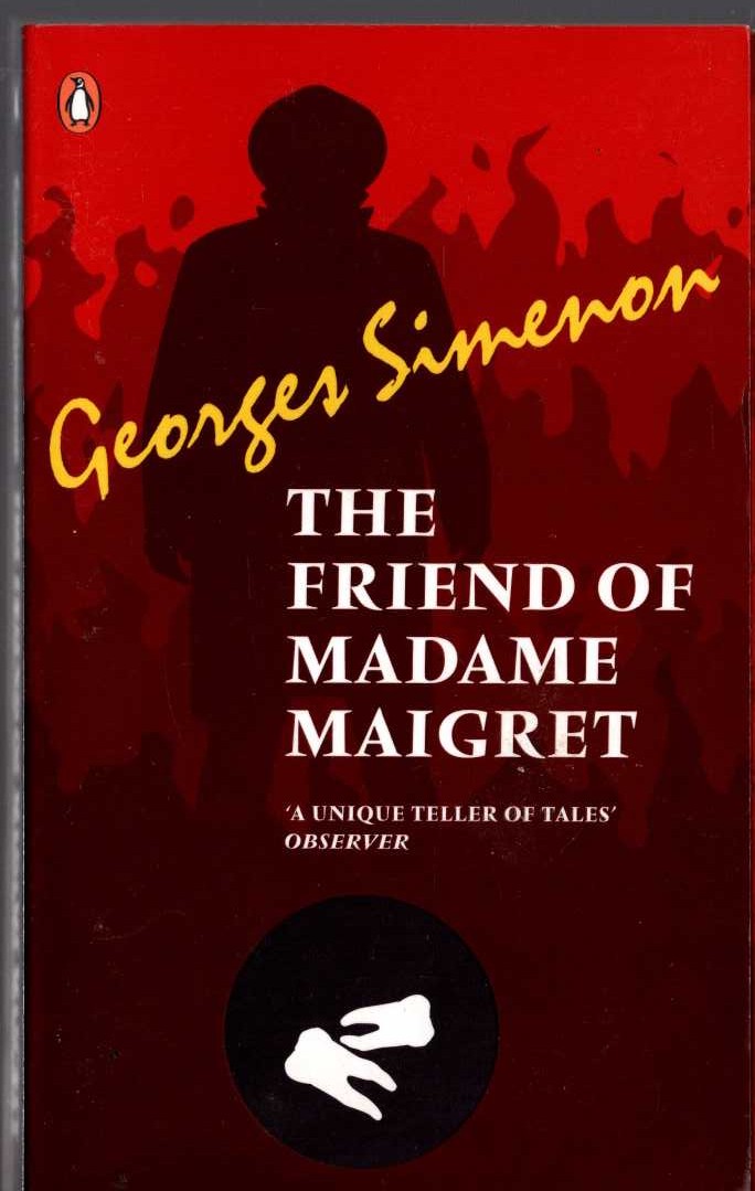 Georges Simenon  THE FRIEND OF MADAME MAIGRET front book cover image
