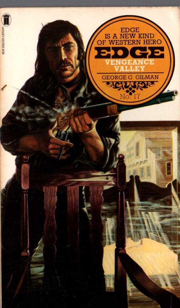 George G. Gilman  EDGE 17: VENGEANCE VALLEY front book cover image