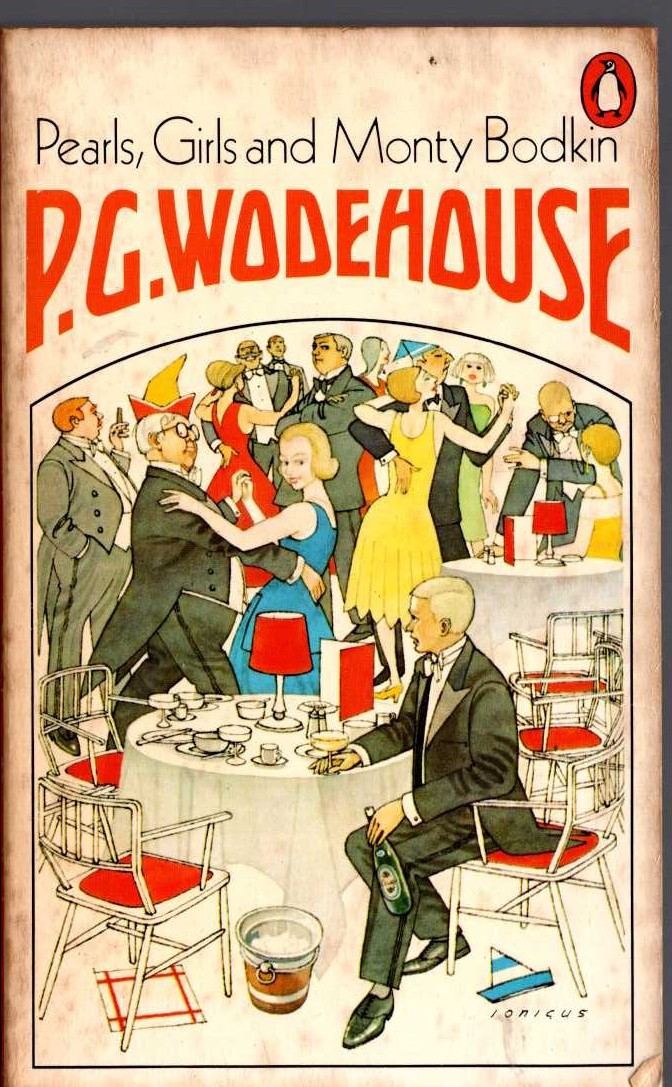 P.G. Wodehouse  PEARLS, GIRLS AND MONTY BODKIN front book cover image